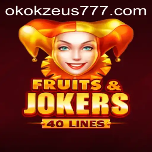 Descubra o Empolgante Mundo de FruitsAndJokers40: Uma Aventura de Jogos no OKOKZEUS.COM
